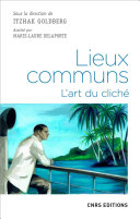 Couverture — Lieux communs, l’art du cliché (dir.)